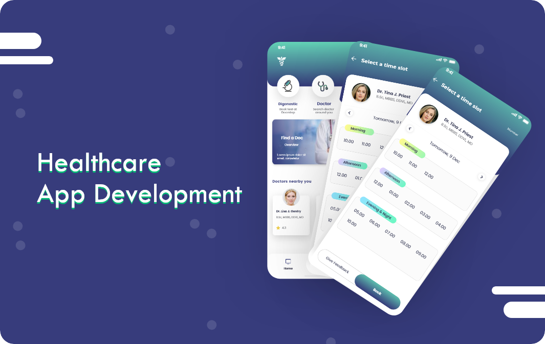 7 Reasons Why You Need A Healthcare App Development Company?